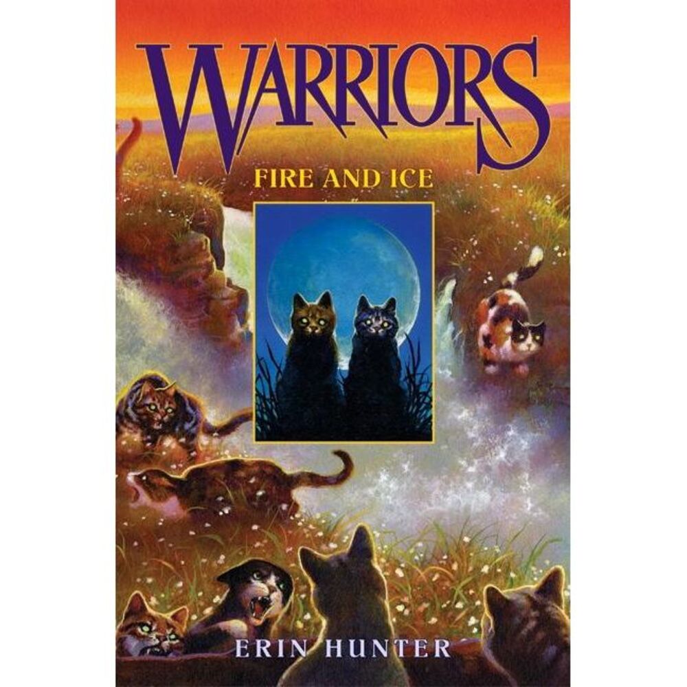 Fire and Ice -- Erin Hunter